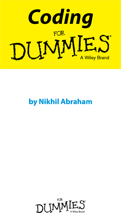 Coding For Dummies Published by John Wiley Sons Inc 111 River Street - photo 1