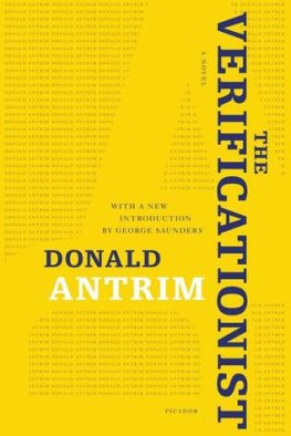 Donald Antrim The Verificationist