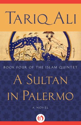 Tariq Ali A Sultan in Palermo