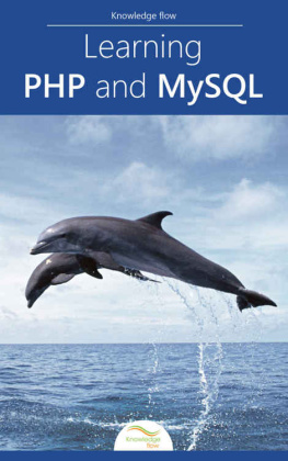 Knowledge flow - Learning PHP and MySQL: by Knowledge flow