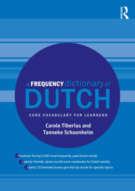 Tanneke Schoonheim - A Frequency Dictionary of Dutch