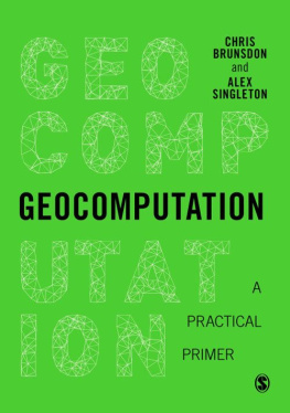 Chris Brunsdon Geocomputation: A Practical Primer