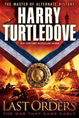 Harry Turtledove - Last Orders