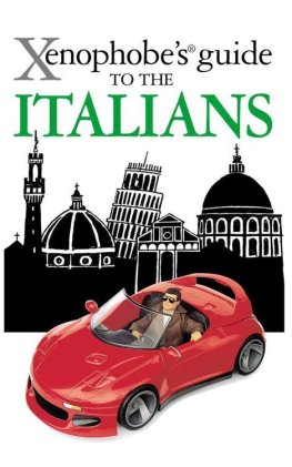 Martin Solly - Xenophobe's Guide to the Italians