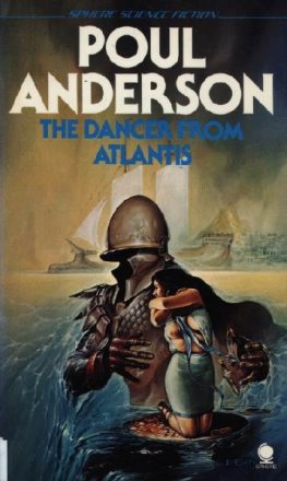 Poul Anderson - The Dancer from Atlantis