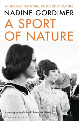 Nadine Gordimer A Sport of Nature