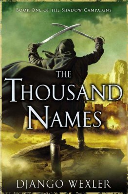 Django Wexler - The Thousand Names