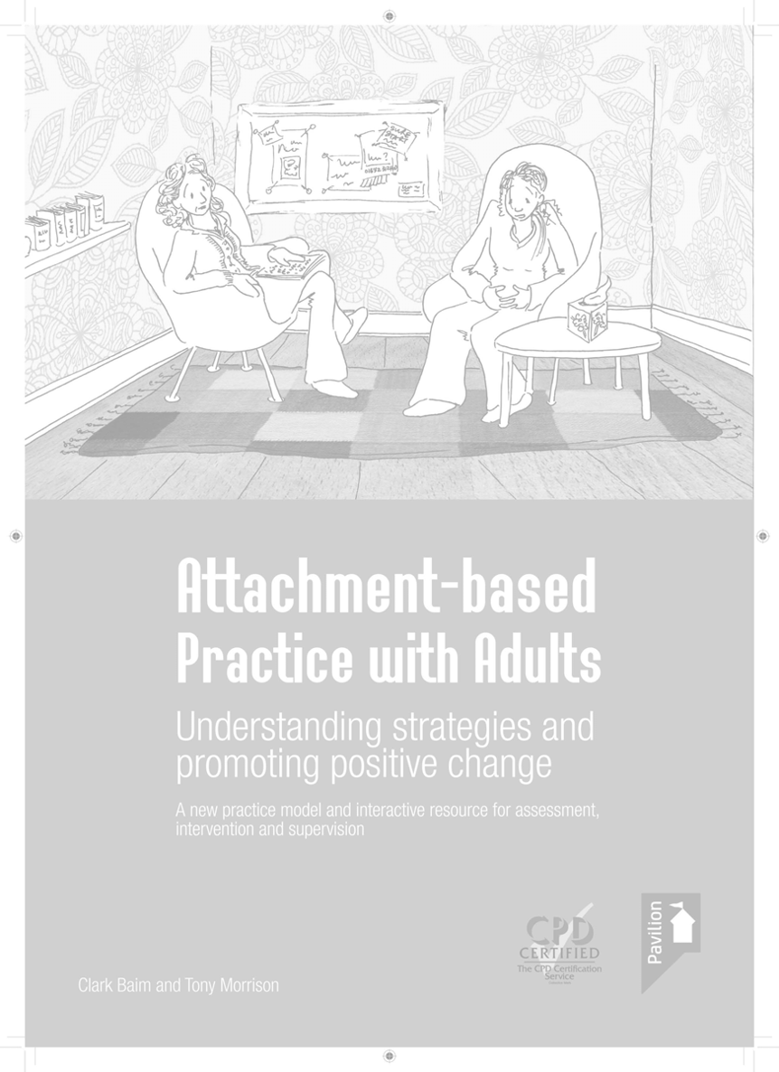 Attachment-based Practice with Adults Understanding strategies and promoting - photo 2