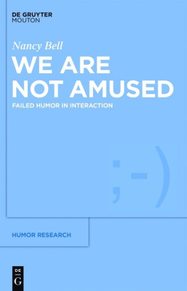 Nancy Bell - We Are Not Amused: Failed Humor in Interaction