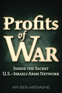 Ari Ben-Menashe - Profits of War: Inside the Secret U.S.-Israeli Arms Network