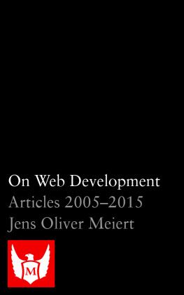 Jens Oliver Meiert - On Web Development: Articles 2005-2015