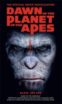 Alex Irvine - Dawn of the Planet of the Apes