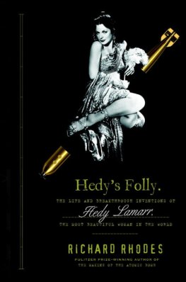 Richard Rhodes Hedy's Folly