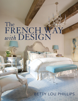 Betty Lou Phillips French Way with Design