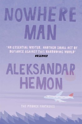 Aleksandar Hemon Nowhere Man