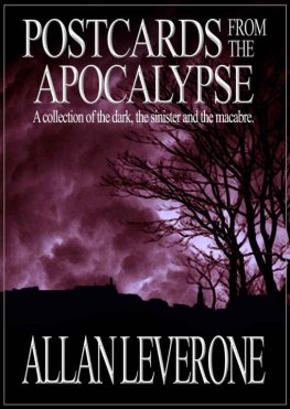 Allan Leverone Postcards from the Apocalypse