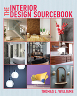 Thomas L. Williams - The Interior Design Sourcebook