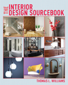 Thomas L. Williams The Interior Design Sourcebook