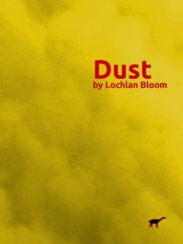 Lochlan Bloom - Dust: Sandstorms