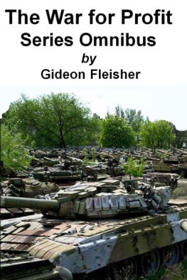 Gideon Fleisher - The War for Profit Series Omnibus