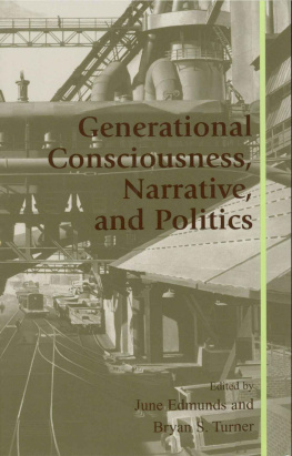 June Edmunds - Generational Consciousness, Narrative, and Politics