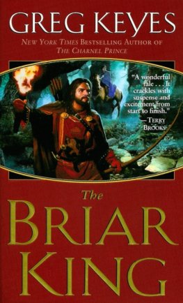 Gregory Keyes The Briar King