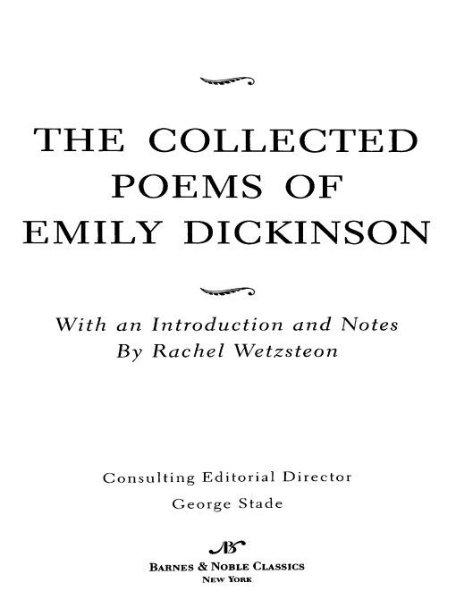 Table of Contents FROM THE PAGES OF THE COLLECTED POEMS OF EMILY DICKINSON - photo 1