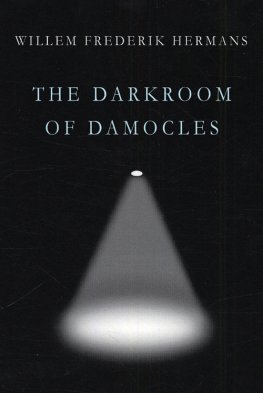 Willem Hermans - The Darkroom of Damocles