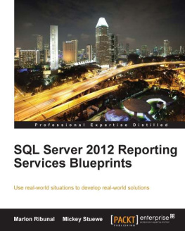 Marlon Ribunal SQL Server 2012 Reporting Services Blueprints