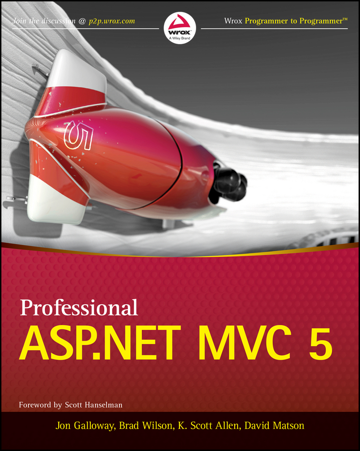 Professional ASPNET MVC 5 Published by John Wiley Sons Inc 10475 - photo 1