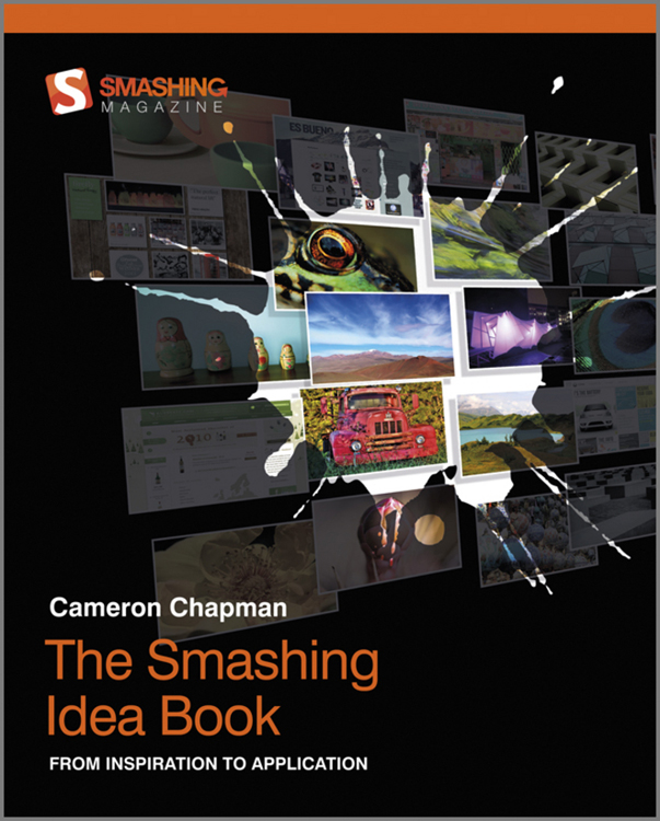 The Smashing Idea Book From Inspiration to Application - image 1