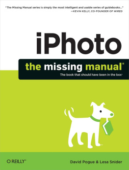 David Pogue iPhoto The Missing Manual 2014 release, covers iPhoto 9.5 for Mac and 2.0 for iOS