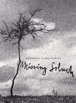 Mahmoud Dowlatabadi - Missing Soluch