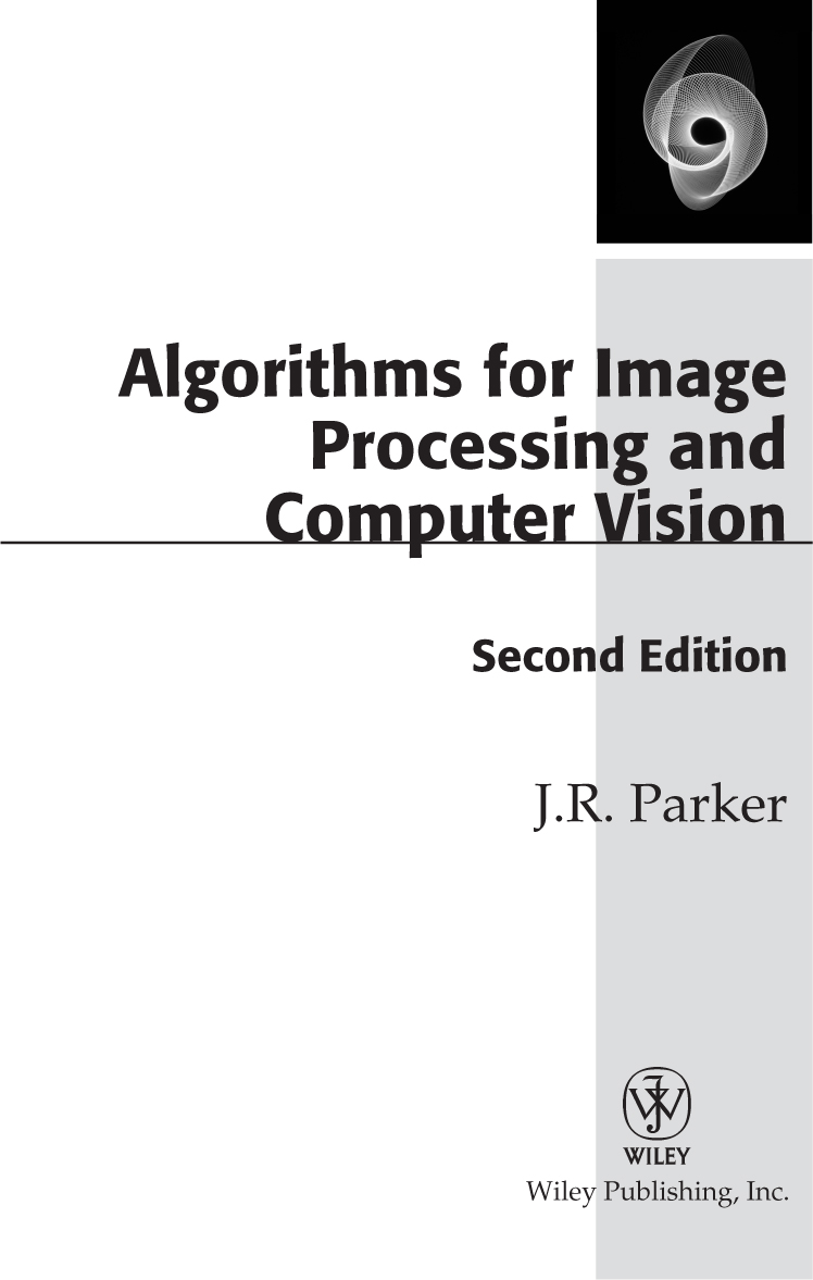 Algorithms for Image Processing and Computer Vision Second Edition Published - photo 2