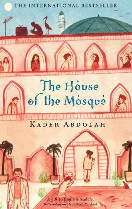 Kader Abdolah The House of the Mosque