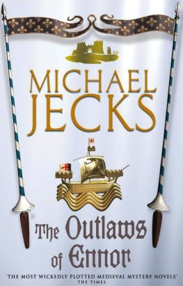 Michael Jecks - The Outlaws of Ennor