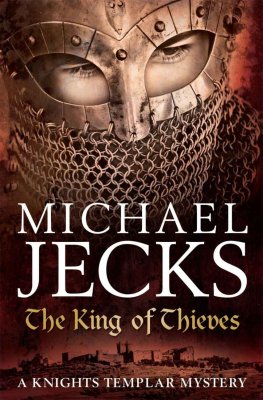 Michael Jecks - The King of Thieves
