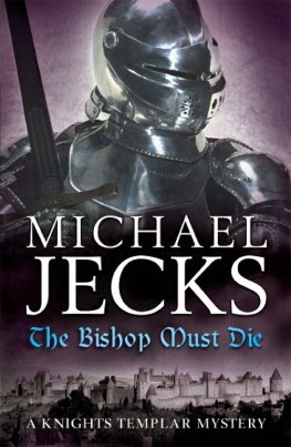 Michael Jecks - The Bishop Must Die