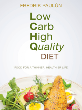 Fredrik Paulún - Low Carb High Quality Diet Food for a Thinner, Healthier Life