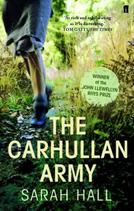 Sarah Hall The Carhullan Army