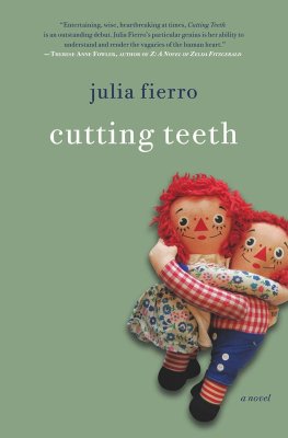 Julia Fierro - Cutting Teeth