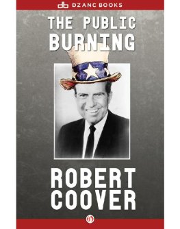 Robert Coover - Public Burning