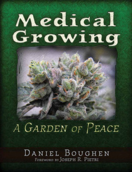 Boughen - Medical Growing : a Garden of Peace