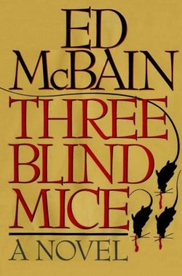 Ed McBain - Three Blind Mice