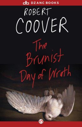 Robert Coover The Brunist Day of Wrath