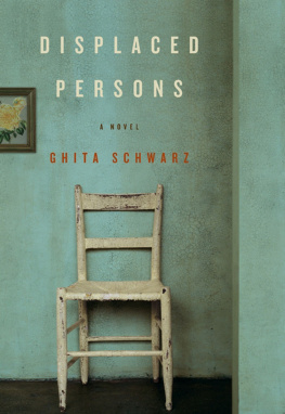 Ghita Schwarz - Displaced Persons