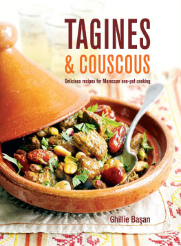 Brigdale Martin Tagines & couscous : delicious recipes for Moroccan one-pot cooking