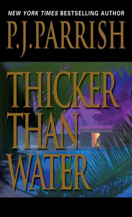P. Parrish - Thicker Than Water