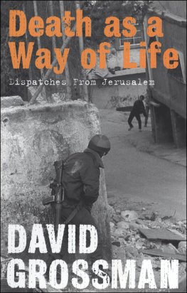 David Grossman - Death as a Way of Life