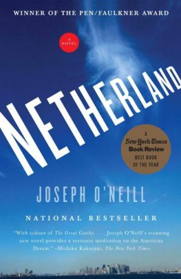 Joseph O'Neill - Netherland